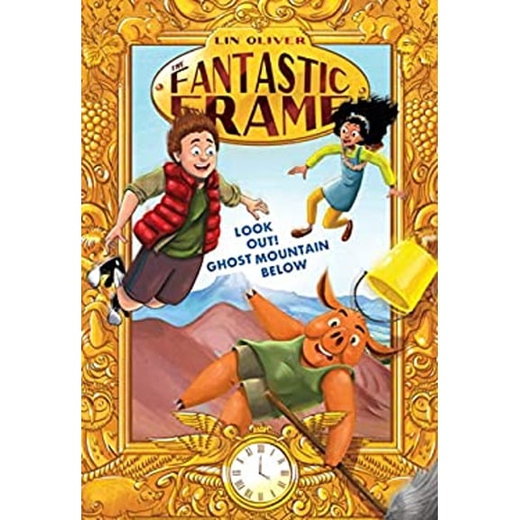 Pre-Owned The Fantastic Frame: Look Out! Ghost Mountain Below #4 (Series #4) (Hardcover)