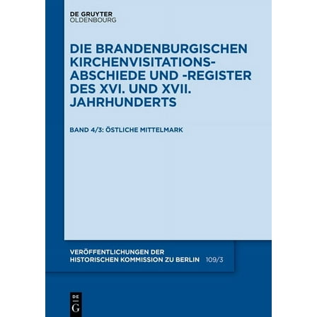 VerÃ¶ffentlichungen der Historischen Komm Die Mittelmark / Teil 3: Ãstliche Mittelmark, Book 109, (Hardcover)