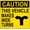 Warning Sign 5, variant on This Vehicle Makes Wide Turns Reflective Label Sign - 12×8 Inches, Metal Warning, Street Traffic Safety Decor