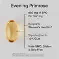 thumbnail image 3 of Evening Primrose Oil 500mg Cold-Pressed Non-GMO Gluten & Soy Free (240 Softgels), 3 of 8