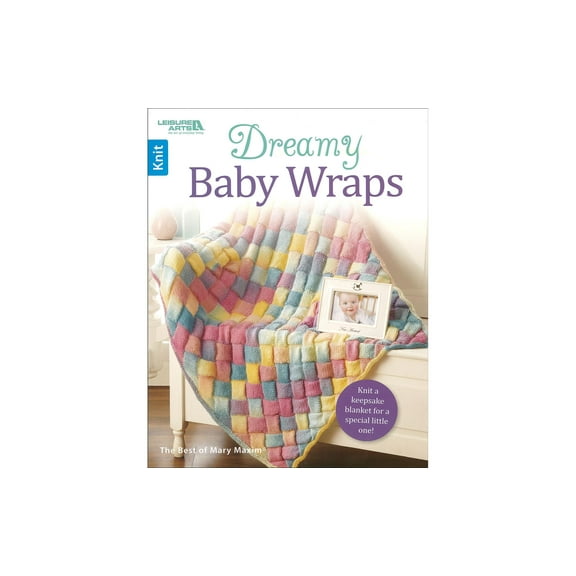 Leisure Arts Dreamy Baby Wraps Knitting Book