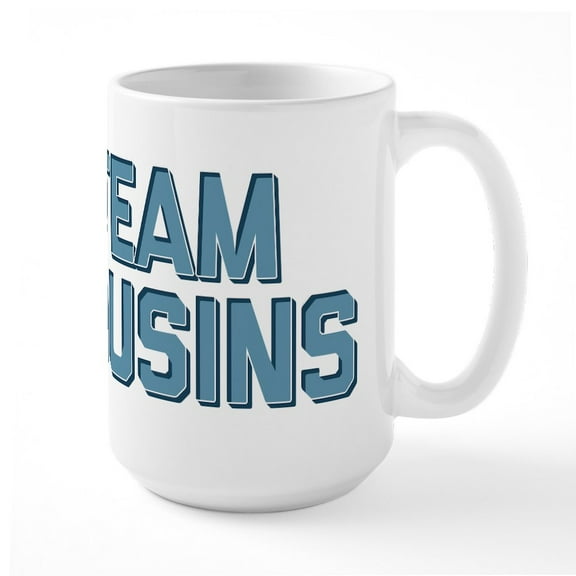 CafePress - Team Cousins Mugs - 15 oz Ceramic Large White Novelty Mug