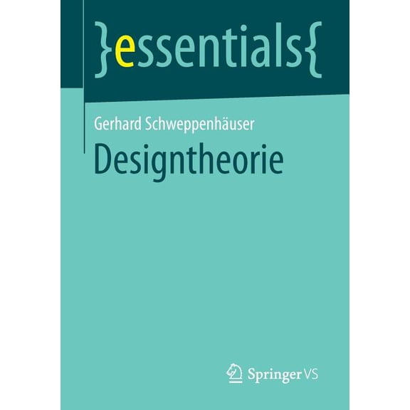 Essentials Designtheorie, (Paperback)