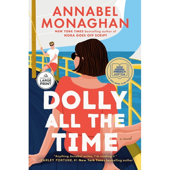 Dolly All the Time: A GMA Book Club Pick, (Paperback)