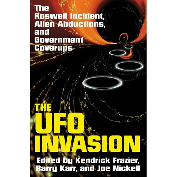 The UFO Invasion: Best of Skeptical Inquirer, (Hardcover)