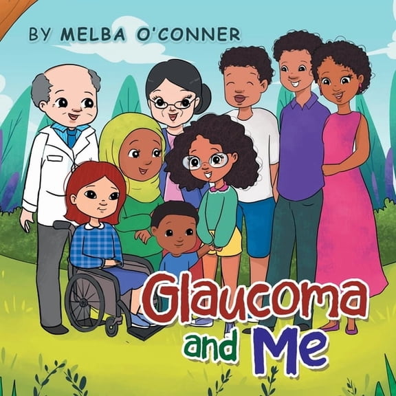 Glaucoma and Me, (Paperback)