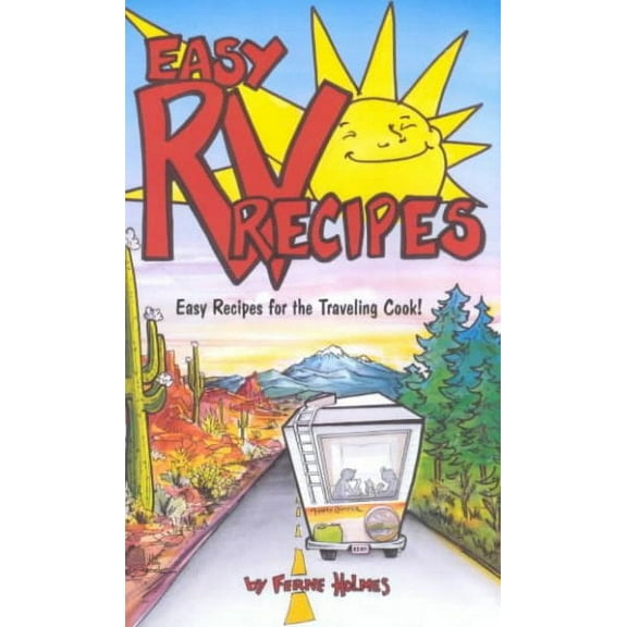Cookbooks and Restaurant Guides: Easy RV Recipes: Recipes for the Traveling Cook (Other)