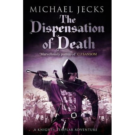 Dispensation of Death (Knights Templar Mysteries 23) -