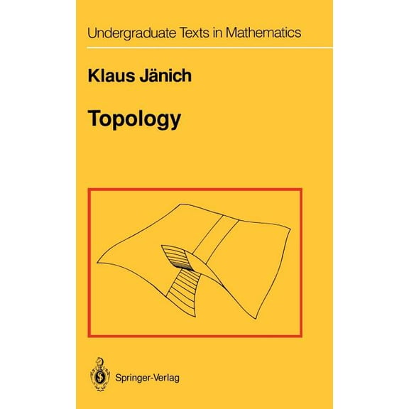 Undergraduate Texts in Mathematics Topology, (Hardcover)