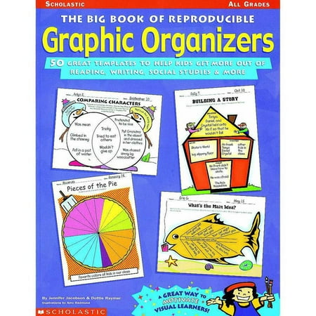 Scholastic The Big Book of Reproducible Graphic Organizers