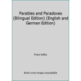 thumbnail image 1 of Pre-Owned Parables and Paradoxes (Bilingual Edition) (English and German Edition) (Paperback) 0805204229 9780805204223, 1 of 1