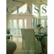 Designing With Glass: The Creative Touch [Hardcover - Used]
