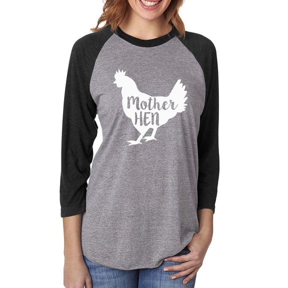 Mother Hen Unisex 3/4 Sleeve Baseball Raglan Tee