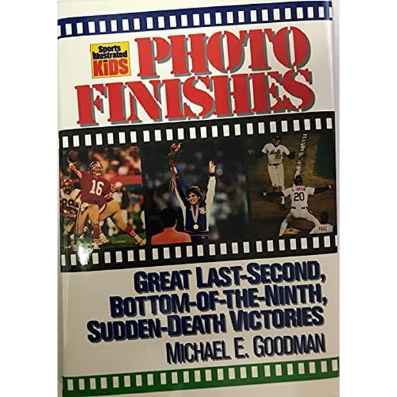 Pre-Owned Photo Finishes: Great Last-Second, Bottom-Of-The-Ninth, Sudden-Death Victories (Sports Illustrated for Kids) Paperback