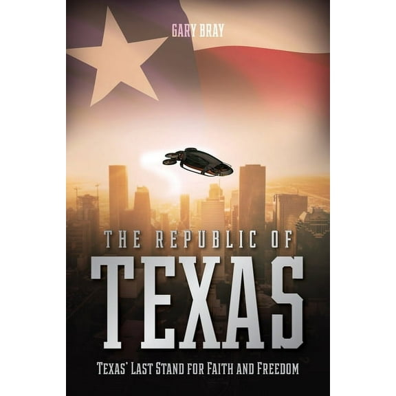 The Republic of Texas (Paperback)