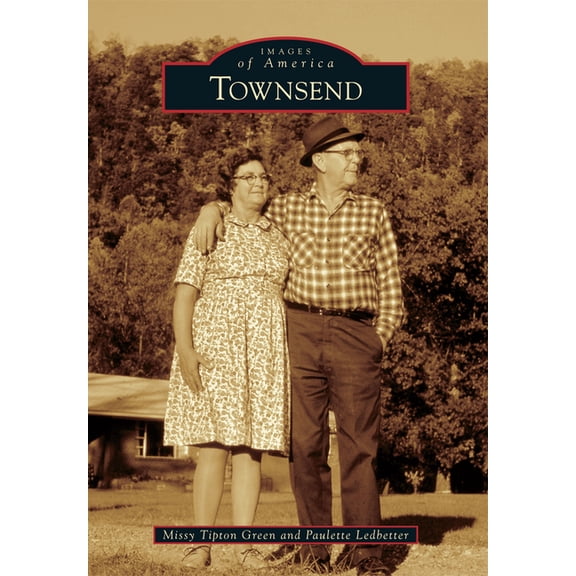 Images of America Townsend, (Paperback)