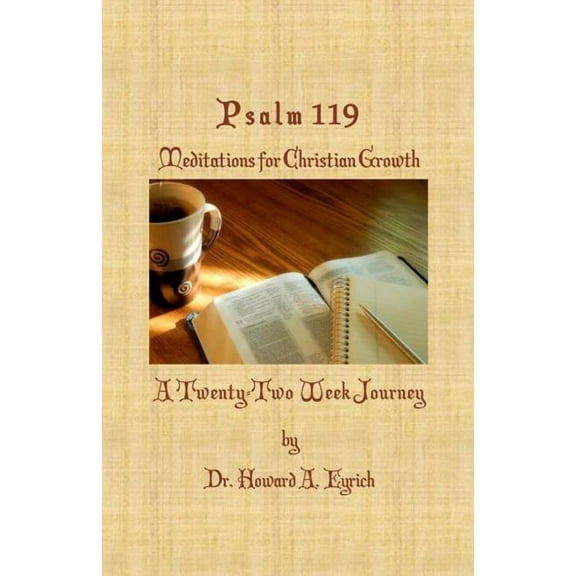 Psalm 119 : Meditations for Christian Growth (Paperback)