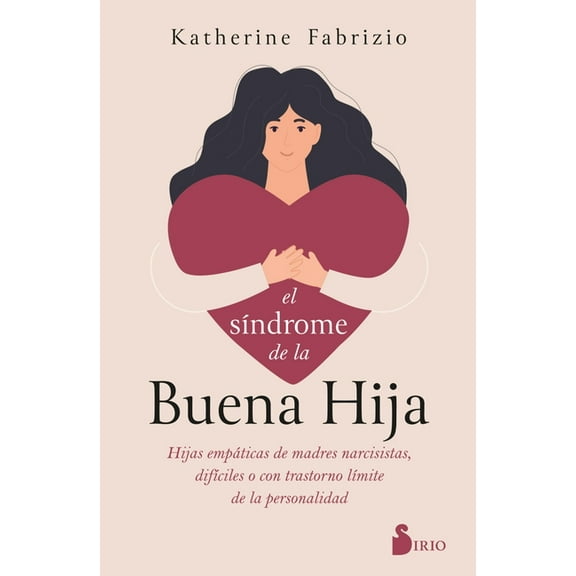 SÃÂndrome de la Buena Hija, El, (Paperback)