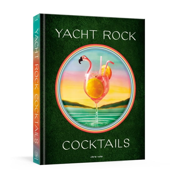 Yacht Rock Cocktails, (Hardcover)