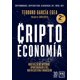 thumbnail image 1 of Libro Criptoeconomia Tapa Blanda, Autor Teodoro Garcia Egea, Editorial Almuzara, 1 of 2