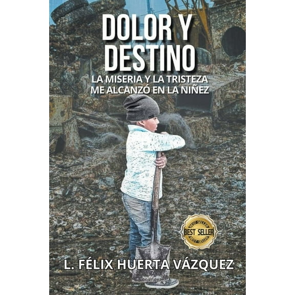 Dolor y Destino, (Paperback)
