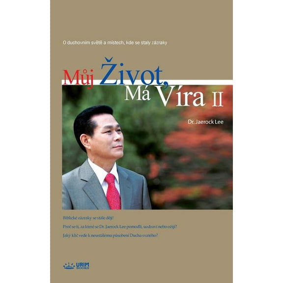 Můj Zivot, Má Víra 2: My Life, My Faith 2 (Czech), (Paperback)