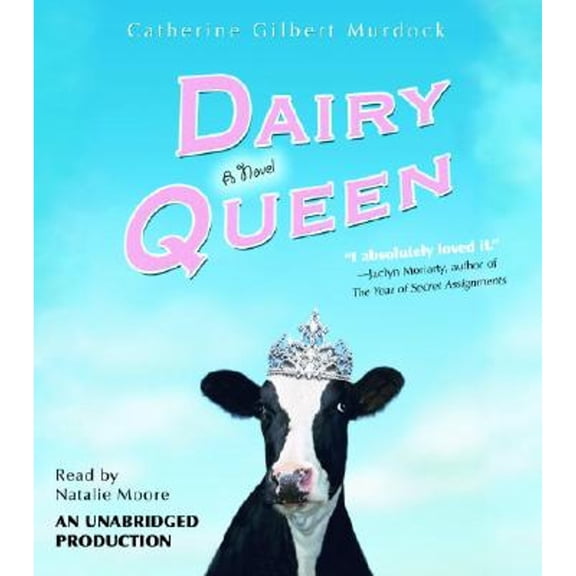 Pre-Owned Dairy Queen (Audiobook) by Professor Catherine Gilbert Murdock, Natalie Moore