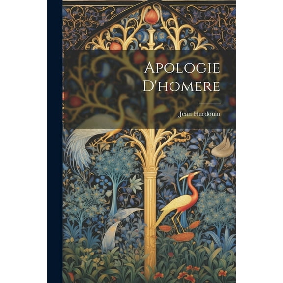 Apologie D'homere (Paperback)