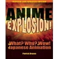 thumbnail image 1 of Anime Explosion!: The What? Why? & Wow! of Animation Japonaise (Révisé, Expansé), 1 of 3