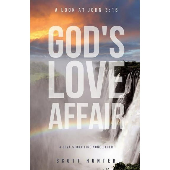 God's Love Affair, (Paperback)