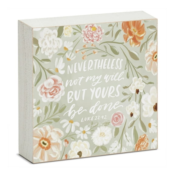 CounterArt "Nevertheless" Freestanding Solid Wood Block Sign