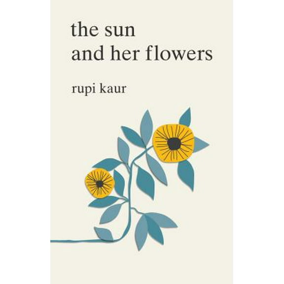 Pre-Owned The Sun and Her Flowers (Paperback) 1501175262 9781501175268