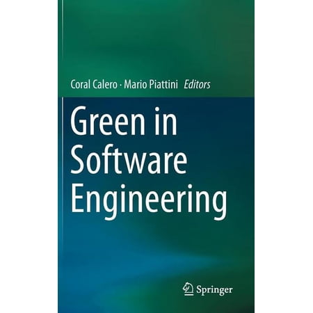 Green in Software Engineering (Hardcover)
