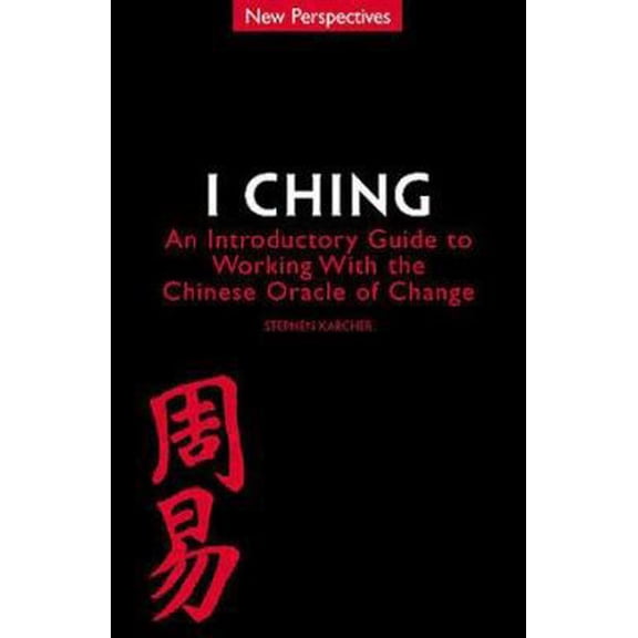 Pre-Owned I Ching: An Introductory Guide to Working with the Chinese Oracle of Change (Paperback) 1862047634 9781862047631