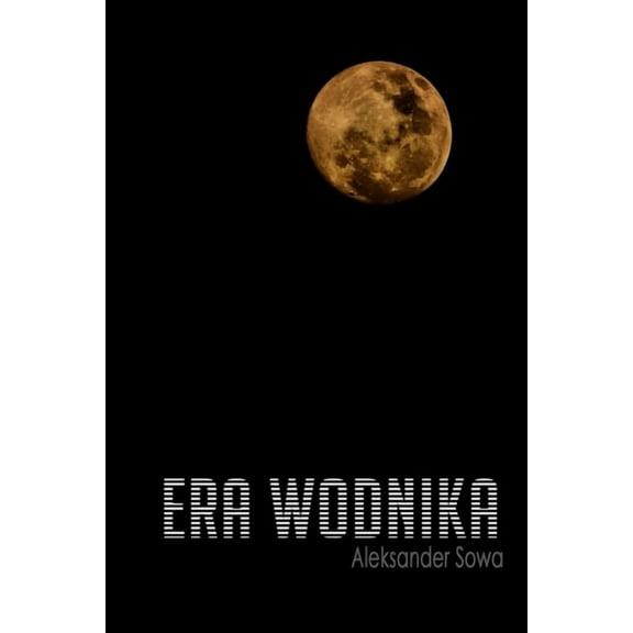 Era Wodnika, (Paperback)