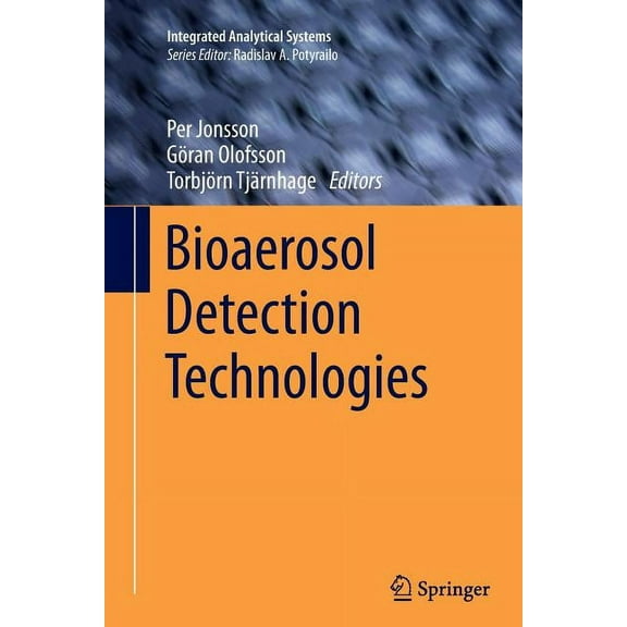 Integrated Analytical Systems Bioaerosol Detection Technologies, (Paperback)