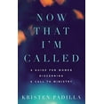 thumbnail image 1 of Now That I'm Called: A Guide for Women Discerning a Call to Ministry, 1 of 2