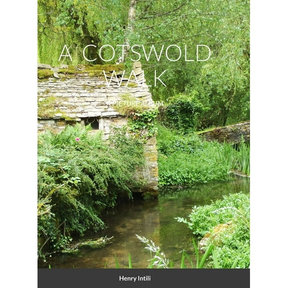 The Cotswolds: A Picture Album, (Hardcover)