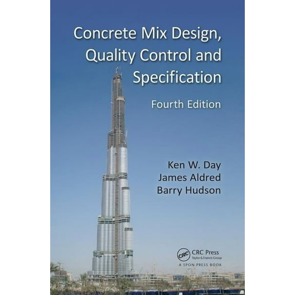 Concrete Mix Design, Quality Control and Specification, (Paperback)
