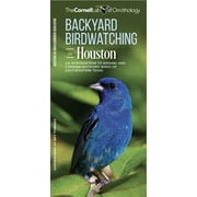 Wildlife and Nature Identification: Backyard Birdwatching in Houston : An Introduction to Birding and Common Backyard Birds of Southeastern Texas (Other)
