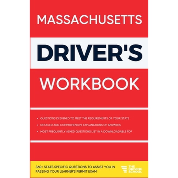 Pre-Owned Massachusetts Driver's Workbook: 360+ State-Specific Questions to Assist You in Passing Your Learner's Permit Exam (Paperback) 1803601736 9781803601731