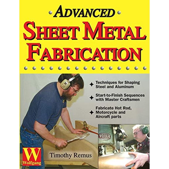 Pre-Owned Advanced Sheet Metal Fabrication (Paperback) 192913312X 9781929133123