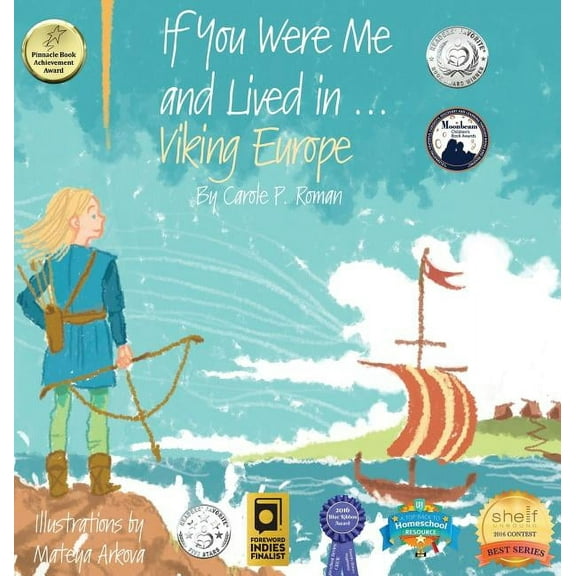 If You Were Me and Lived In...Historical: If You Were Me and Lived in...Viking Europe: An Introduction to Civilizations Throughout Time (Hardcover)
