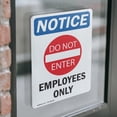 thumbnail image 4 of (2 Pack) Employees Only Sign With Symbol OSHA Notice Sign 7 Inch X 10 Inch Vinyl Label Decal Sticker Weather Resistant, UV Protected for Workplace, Business, and Construction Site, Made, 4 of 7