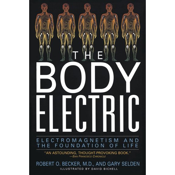 Pre-Owned The Body Electric: Electromagnetism And The Foundation Of Life, 9780688069711, 0688069711, Paperback, 1 edition