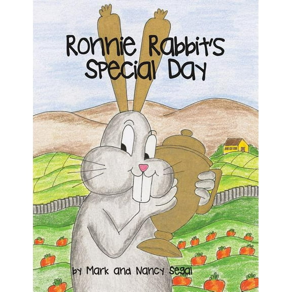 Ronnie Rabbit's Special Day, (Paperback)