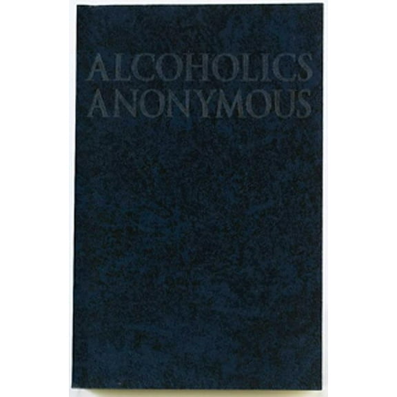 Alcoholics Anonymous, (Paperback)