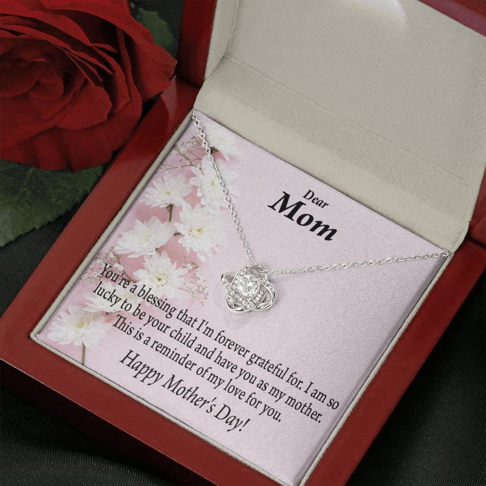 Forever Grateful Happy Mother's Day Love Knot Message Card From Son Daughter Gift Anniversary Birthday Graduation Mothers Day