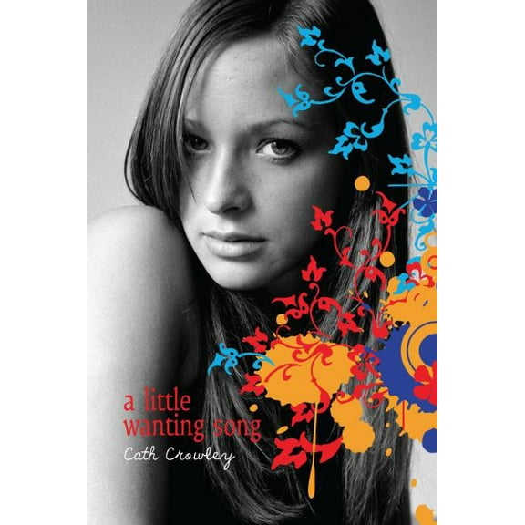 Pre-Owned A Little Wanting Song (Paperback) 0375854495 9780375854491