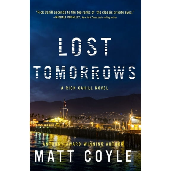 Rick Cahill Lost Tomorrows: Volume 6, Book 6, (Paperback)